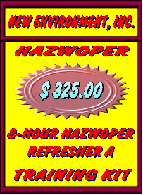 HAZWOPER Refresher Version A Training Kit. We also provide train-the-trainer training, 40-hour hazardous waste worker training, 8-hour hazwoper refresher, 8-hour supervisor and hazard communication (hazcom) training for all industries. We also offer self-study and self study osha hazardous waste operations and emergency response (hazwoper) training, and osha hazardous waste operations and emergency response (hazwoper) train-the-trainer training in English.